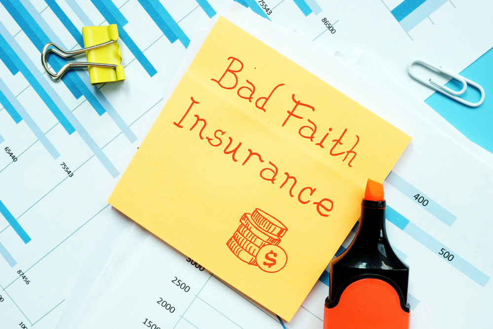 Were You the Victim of Insurance Bad Faith?