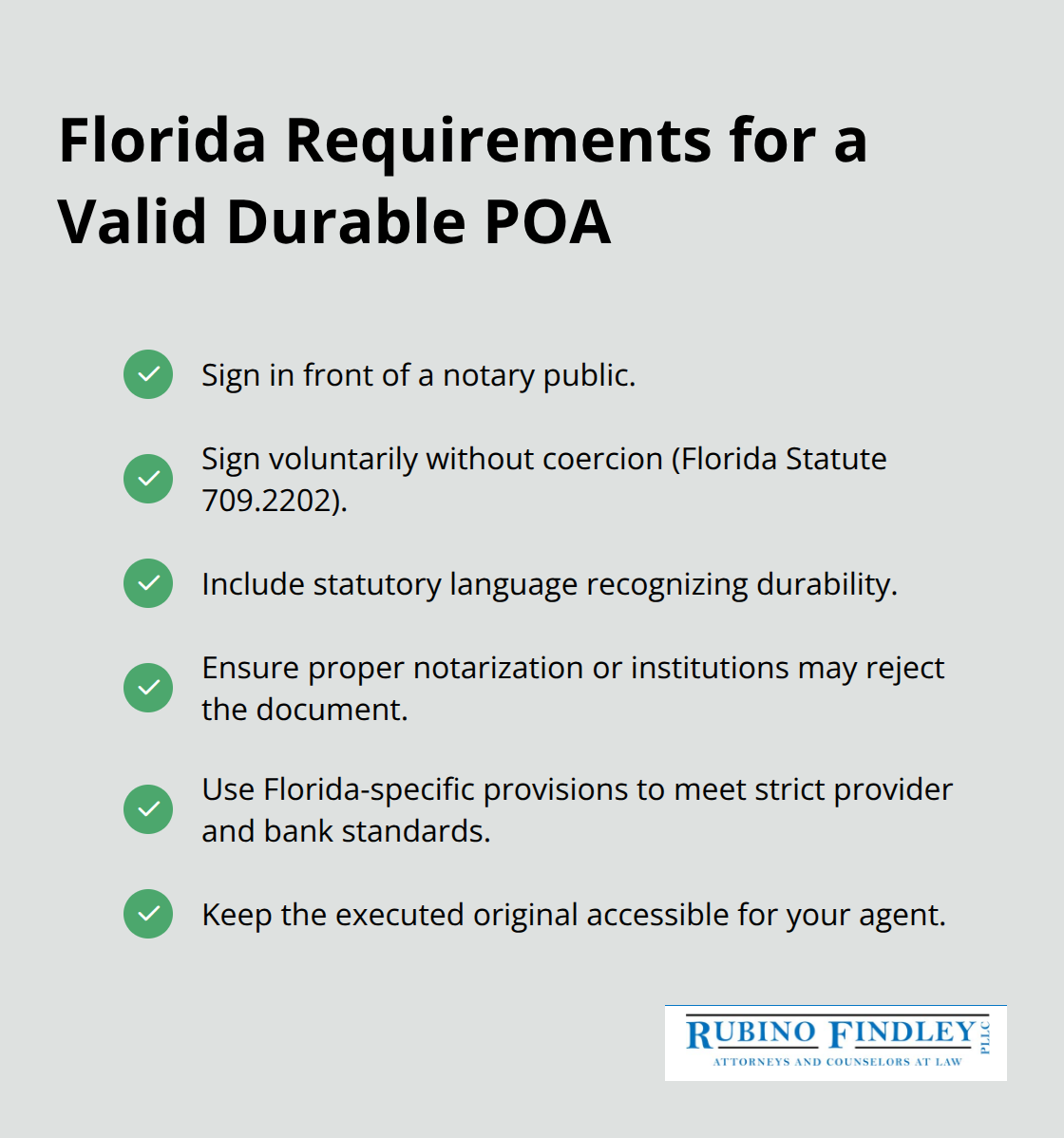 Checklist of key Florida execution requirements for a durable power of attorney